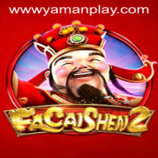 Dive Into the World of FaCaiShen2: A Comprehensive Guide to YAMANPLAY's Latest Release