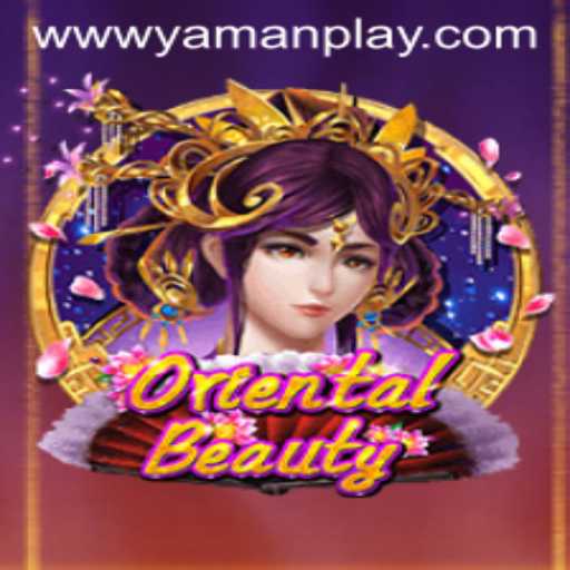 Discovering OrientalBeauty: A Dive into the Captivating World of YAMANPLAY